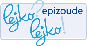 LEJKO? LEJKO! epizoude