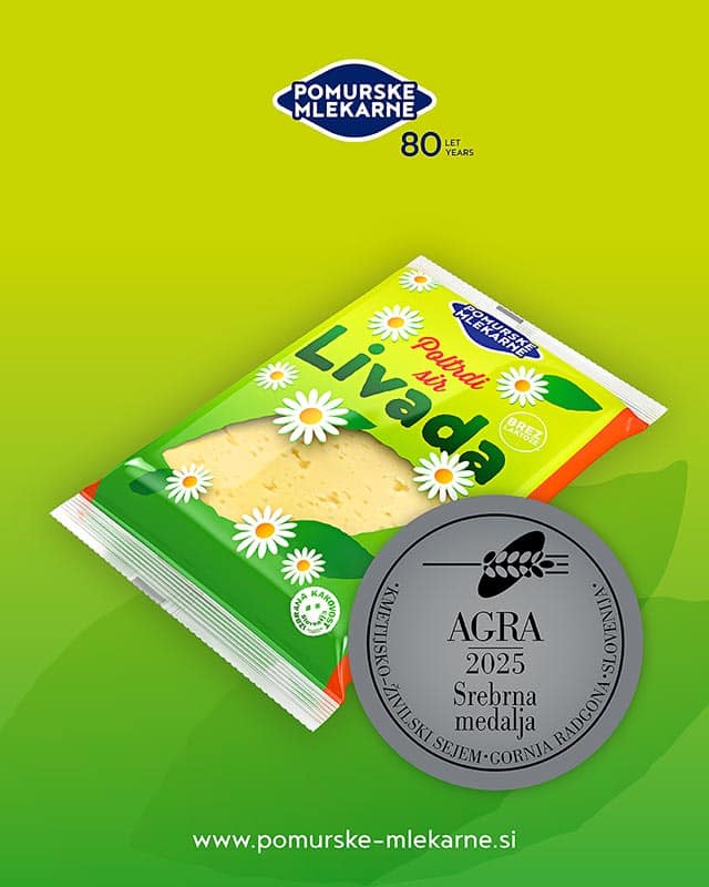 Pomurske mlekarne - Poltrdi sir Livada: srebrna medalja na ocenjevanju Agra 2025